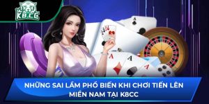 Tiến Lên Miền Nam Tại K8CC: Sai Lầm Phổ Biến Khi Chơi